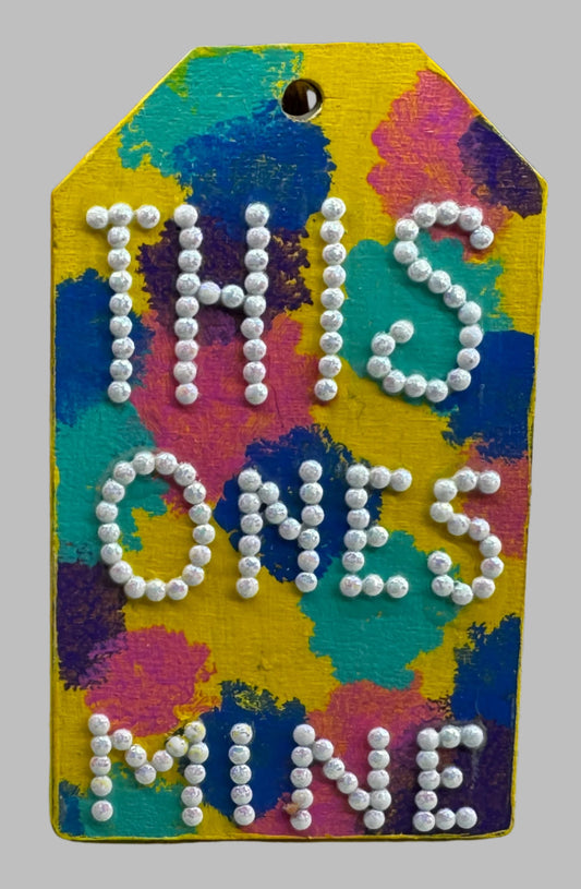 Luggage Tag - This One's Mine