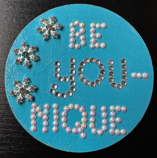 Snowflake Be You-Nique circle magnet