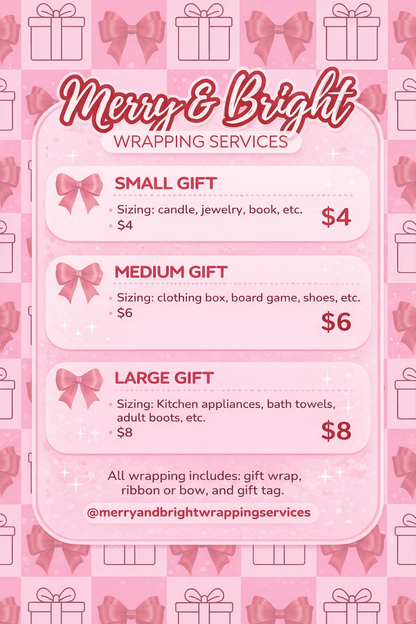 Merry & Bright Wrapping Services (local only, shipping not available)